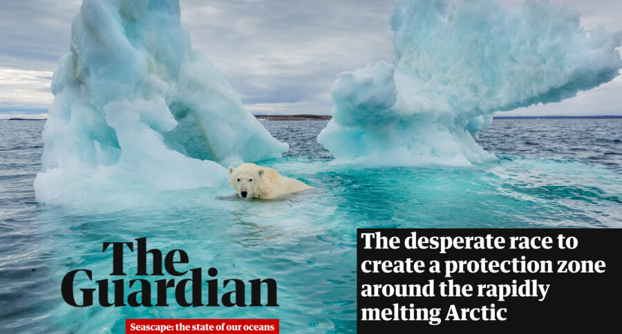 The Guardian 90 North Foundation: The desperate race to create a protection zone around the rapidly melting Arctic